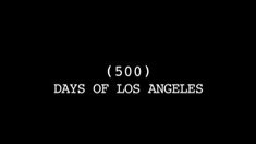 花絮之500 Days of Los Angeles